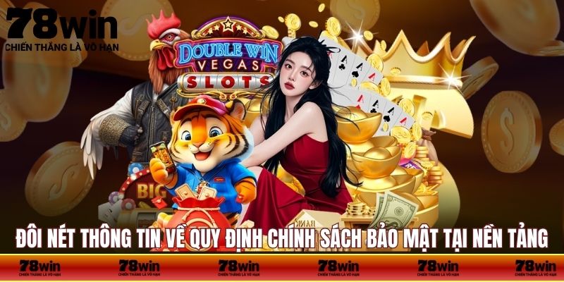 Đôi nét thông tin về chính sách bảo mật